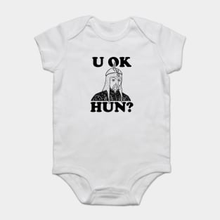 U OK HUN? Baby Bodysuit